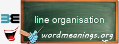 WordMeaning blackboard for line organisation